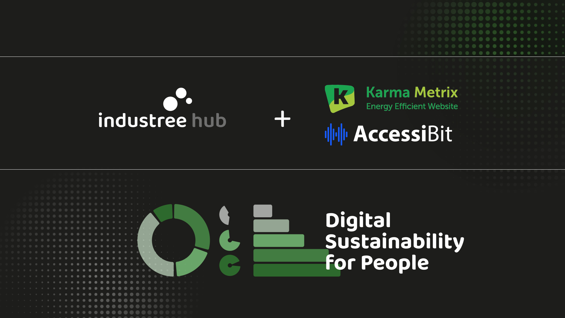 Industree Hub insieme a Karma Metrix e AccessiBit presenta l’indagine “Digital Sustainability for People”