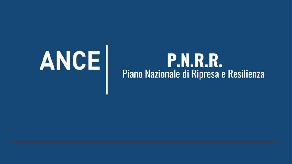 PNRR: studio dell’ANCE sull’assegnazione delle risorse ai territori – focus su Emilia-Romagna