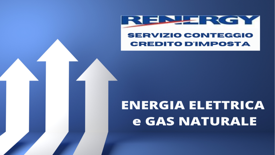 Energia elettrica e gas naturale - Credito di imposta. Servizio di conteggio dell'importo agevolato
