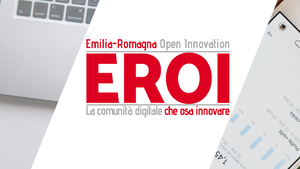 Online la piattaforma di Open innovation dell’Emilia-Romagna - EROI