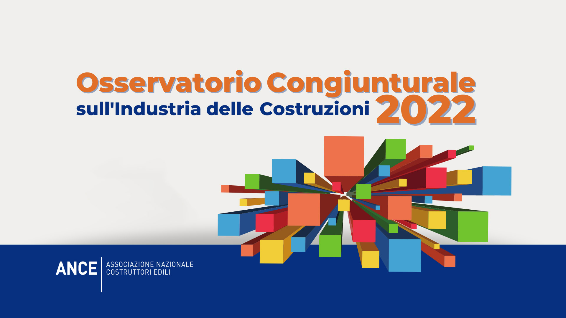 Osservatorio Congiunturale Ance sull'Industria delle Costruzioni 2022