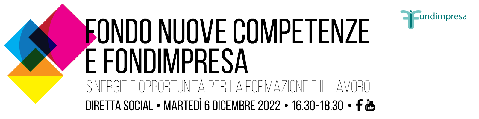 Fondo Nuove Competenze e Fondimpresa - Diretta social 6 dicembre 2022