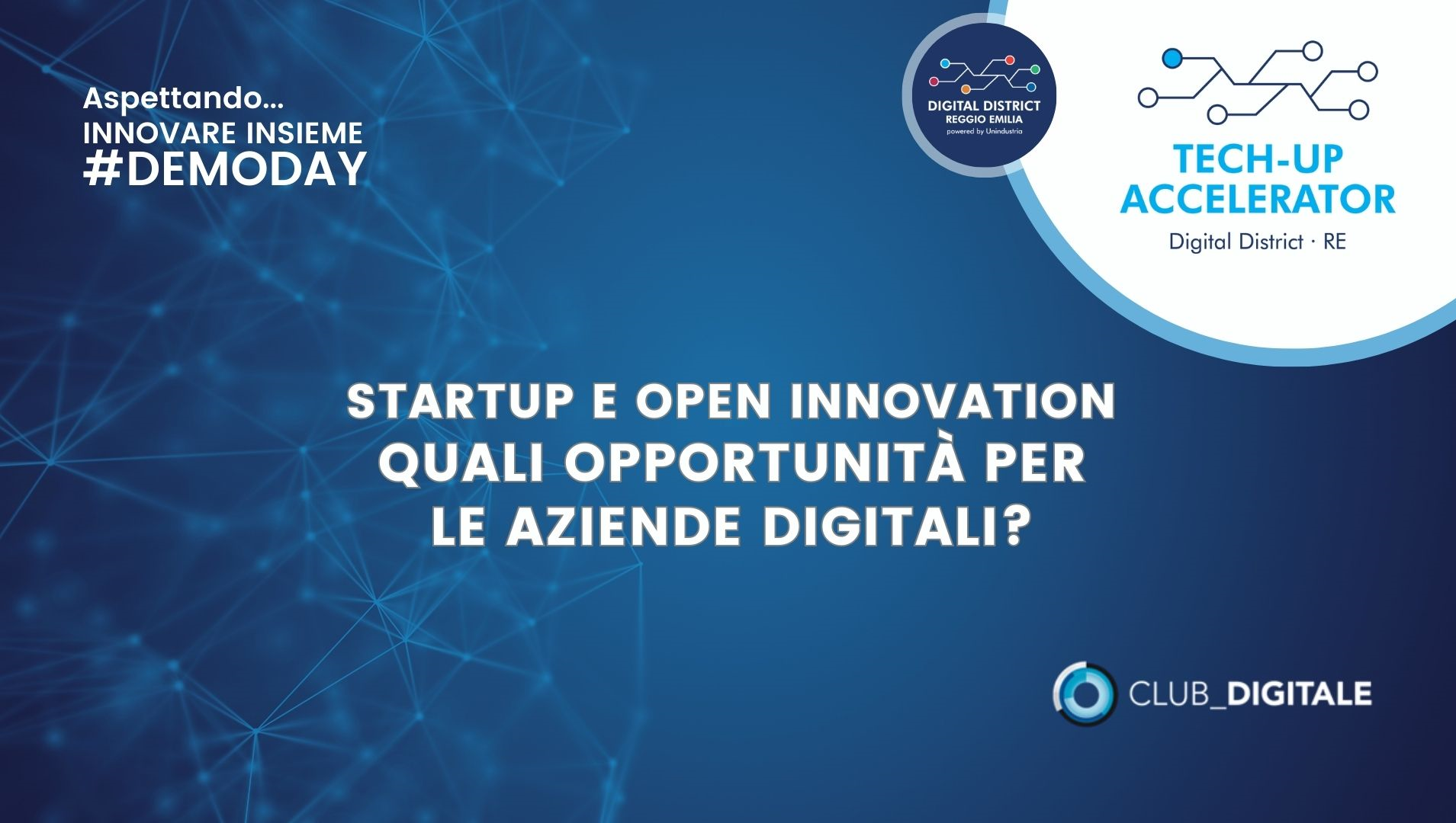 Startup e Open Innovation quali opportunità per le aziende digitali?