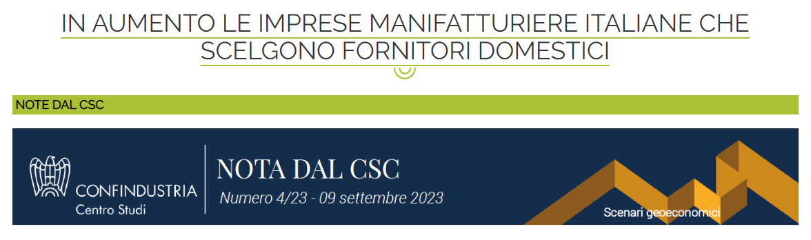 Nota CSC - In aumento le imprese manifatturiere italiane che scelgono fornitori domestici