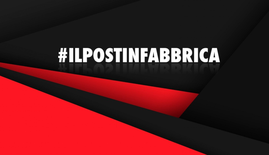 Riparte la trasmissione #ilpostinfabbrica dedicata alla selezione del personale