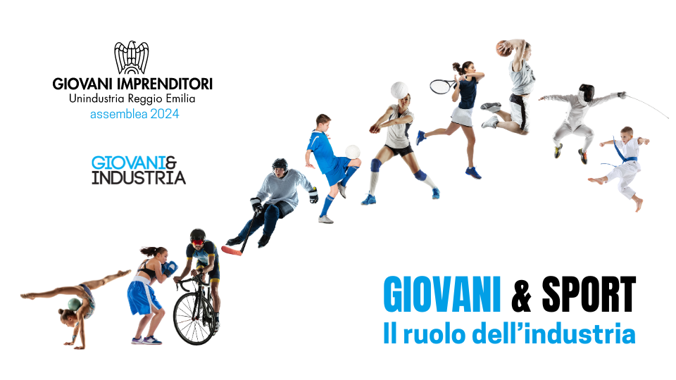 Giovani & Sport. Il ruolo dell'industria - Assemblea Giovani Imprenditori | nuova data